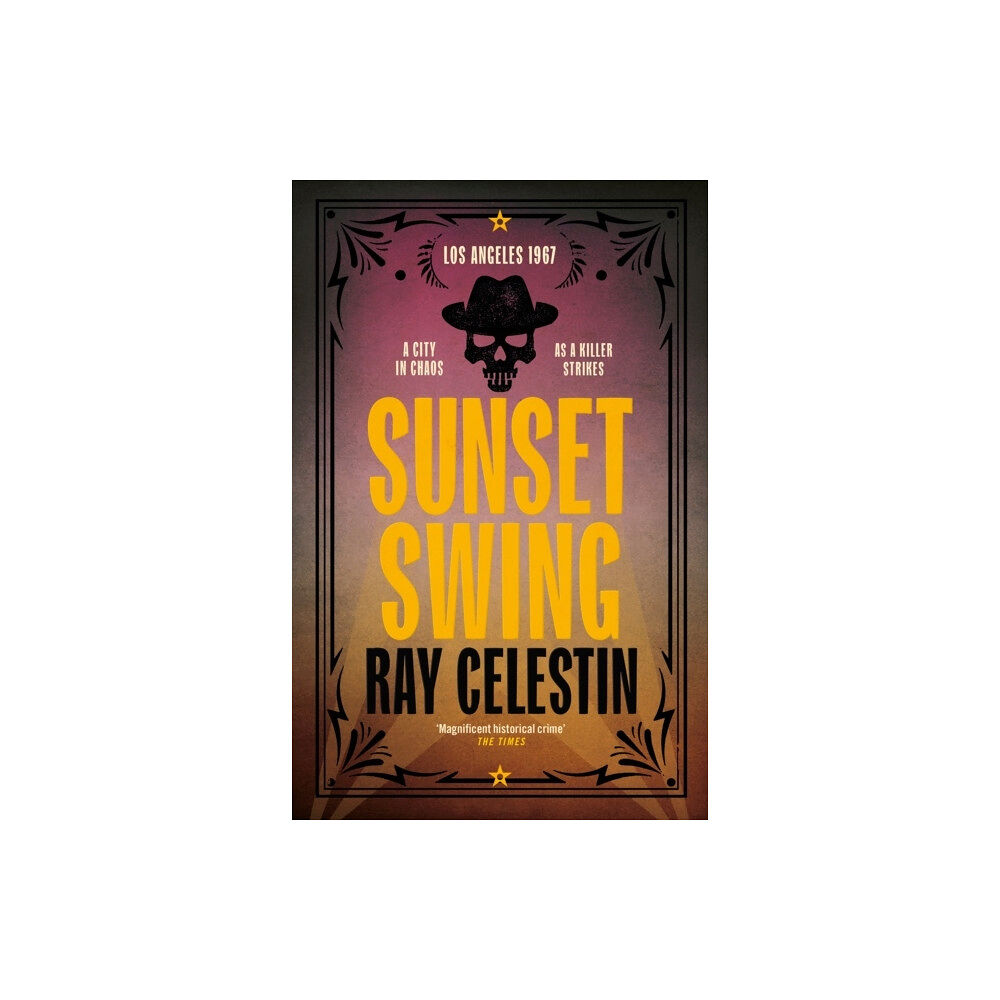 Ray Celestin Sunset Swing (häftad, eng)