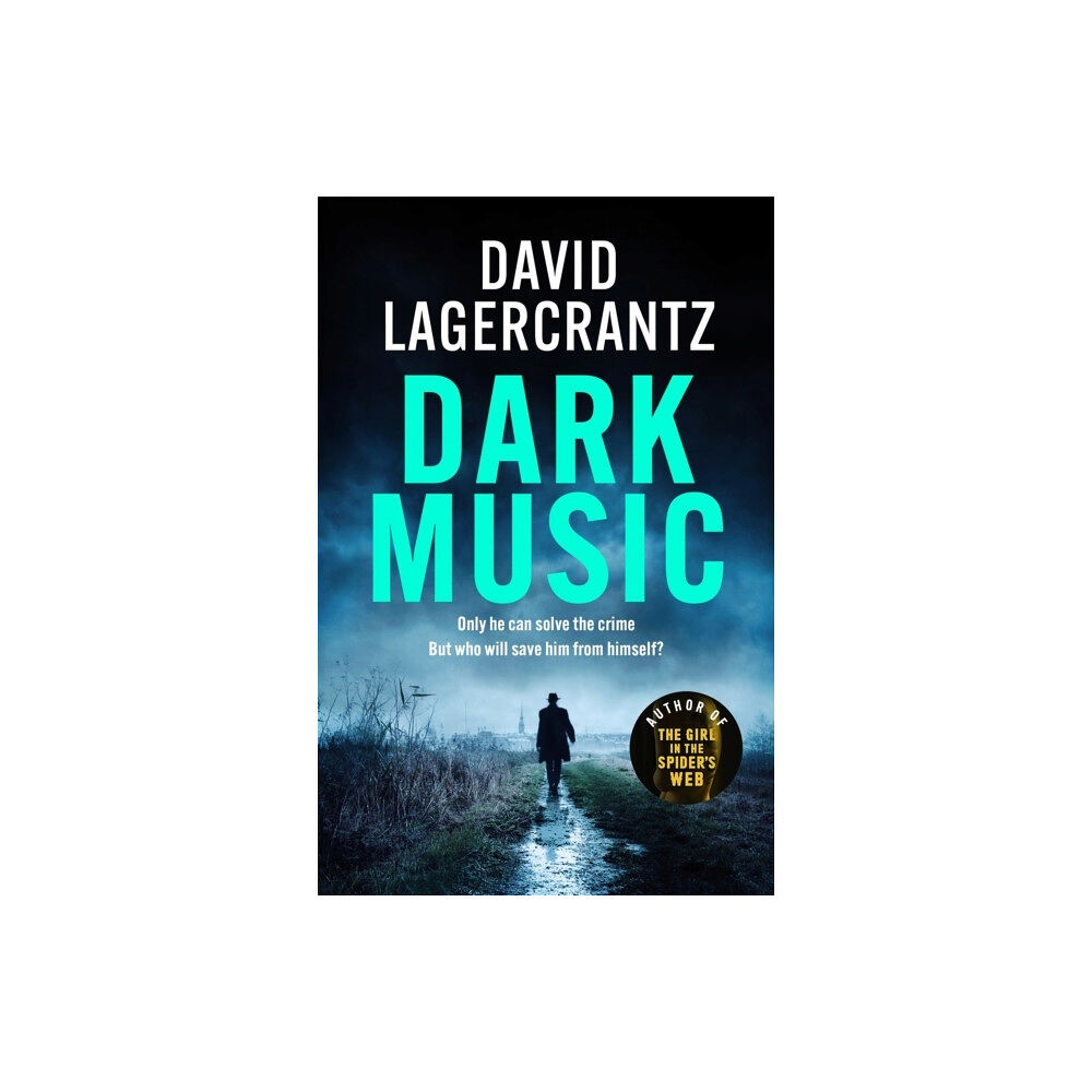 David Lagercrantz Dark Music (häftad, eng)