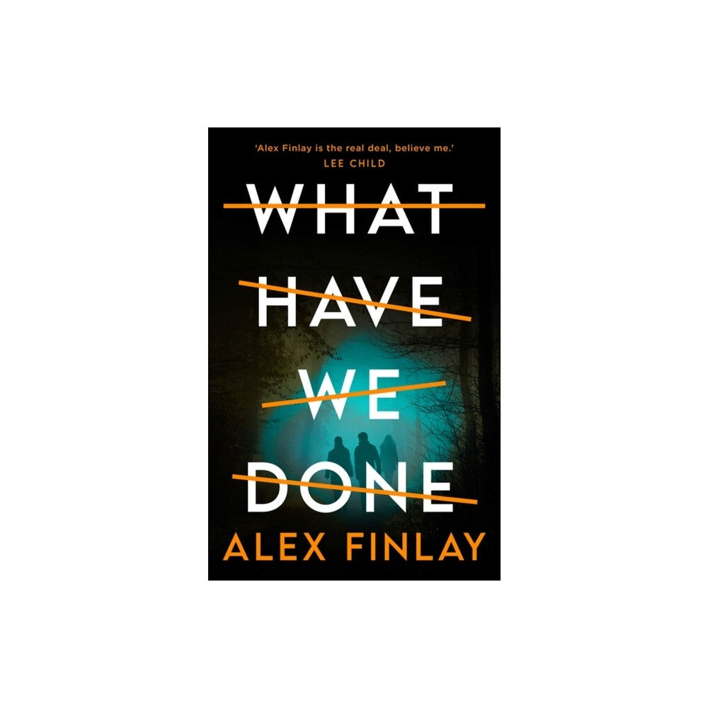 Alex Finlay What Have We Done (pocket, eng)