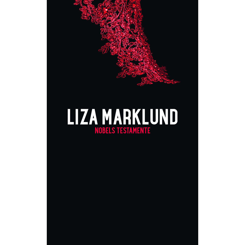 Liza Marklund Nobels testamente (pocket)