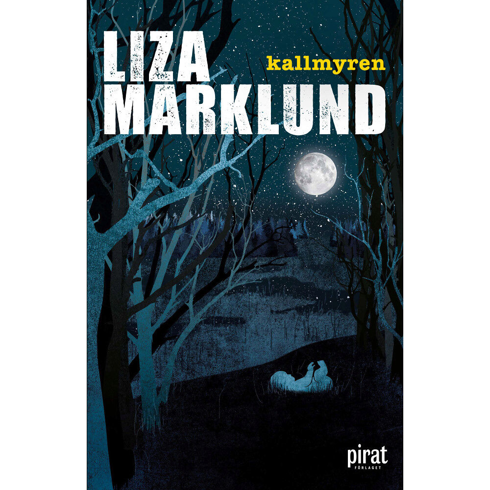 Liza Marklund Kallmyren (inbunden)