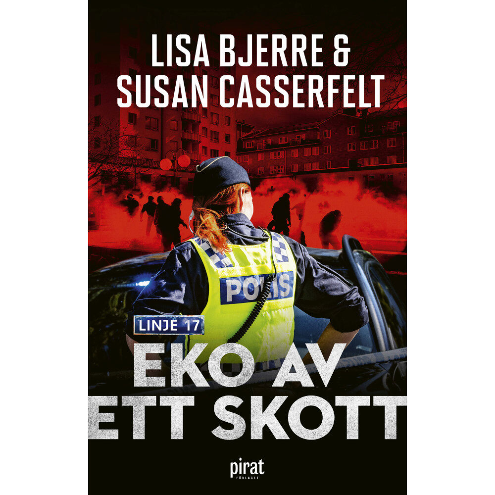 Lisa Bjerre Eko av ett skott (inbunden)