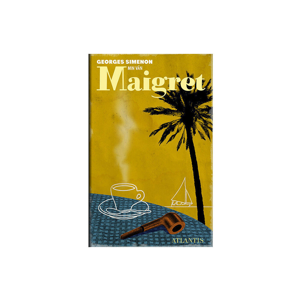 Georges Simenon Min vän Maigret (inbunden)