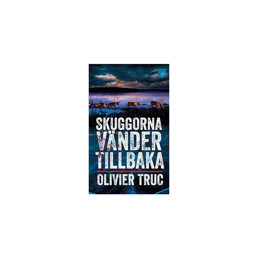 Olivier Truc Skuggorna vänder tillbaka (pocket)