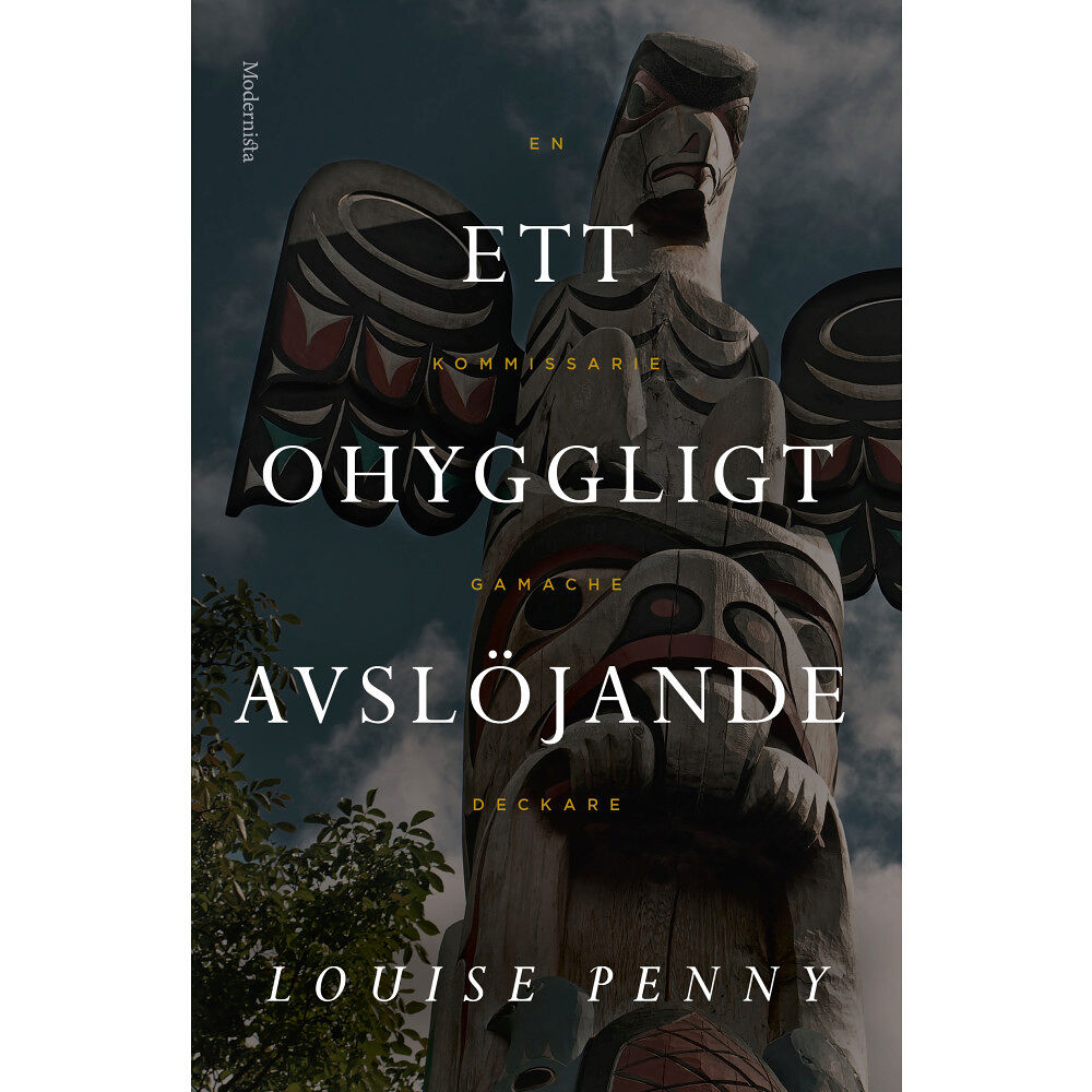 Louise Penny Ett ohyggligt avslöjande (inbunden)