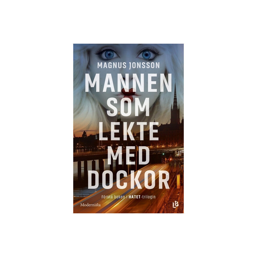 Magnus Jonsson Mannen som lekte med dockor (inbunden)