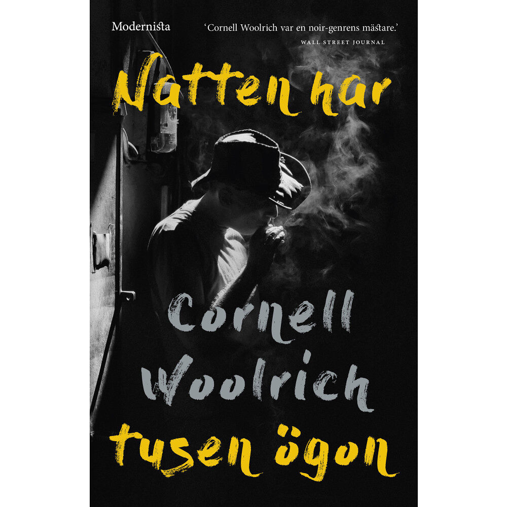 Cornell Woolrich Natten har tusen ögon (inbunden)