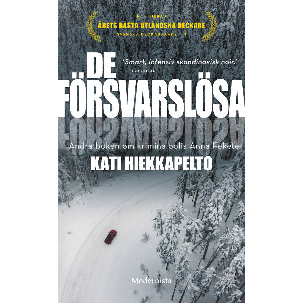 Kati Hiekkapelto De försvarslösa (pocket)