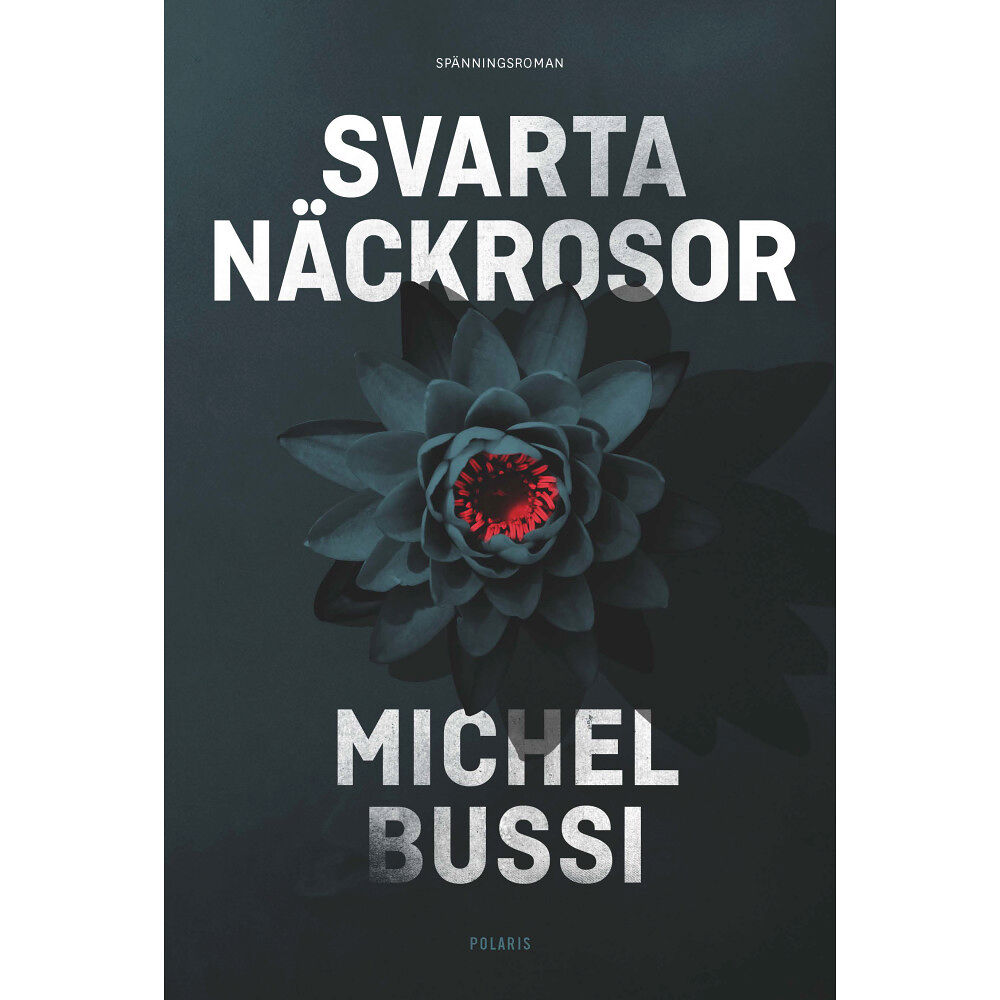 Michel Bussi Svarta näckrosor (pocket)