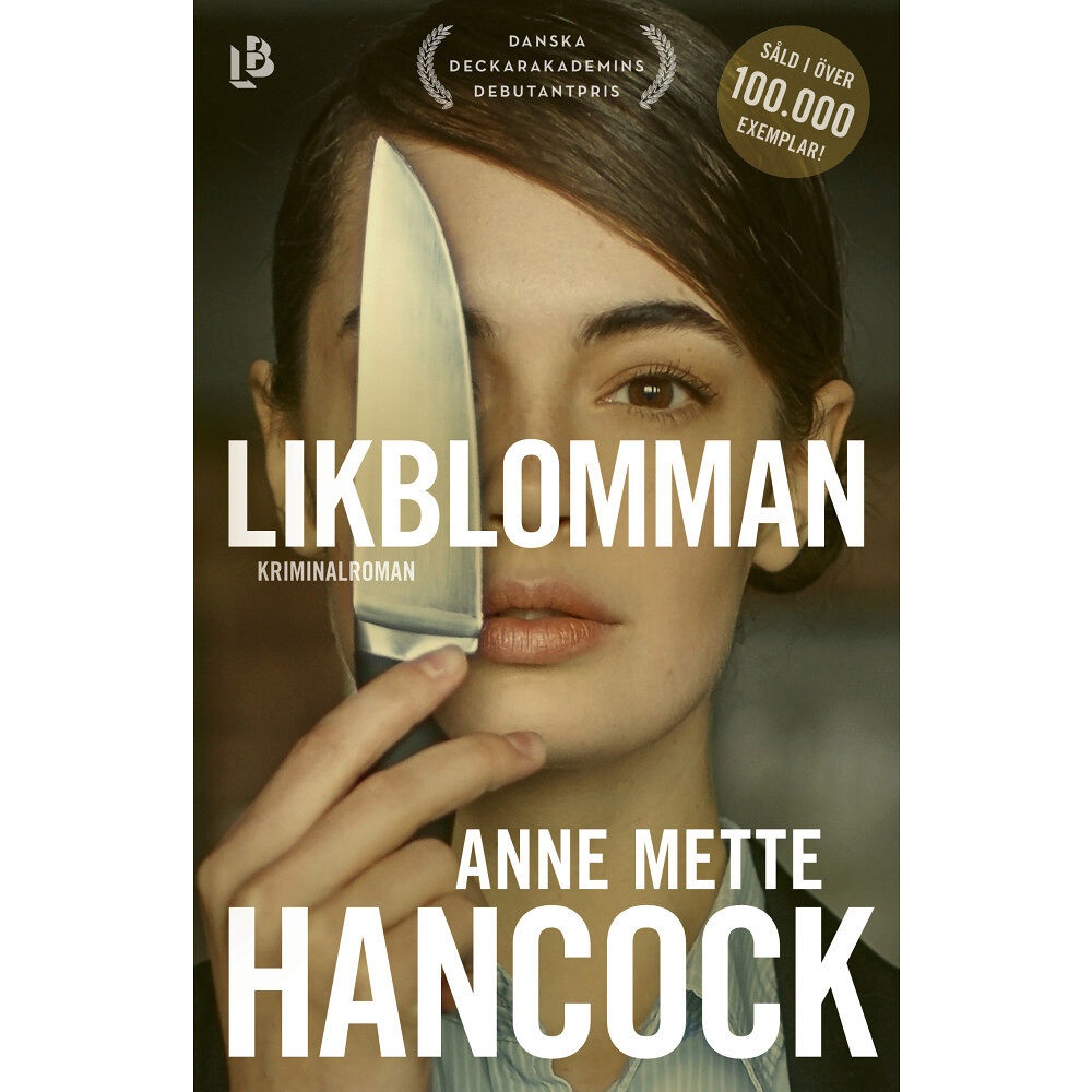 Anne Mette Hancock Likblomman (inbunden)