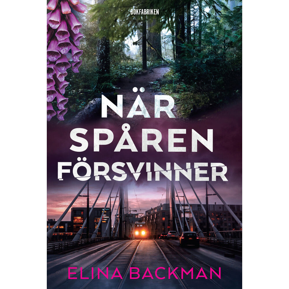 Elina Backman När spåren försvinner (inbunden)