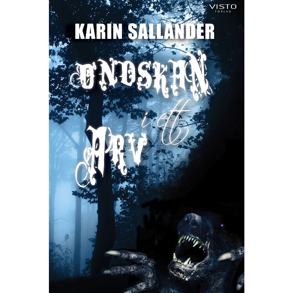 Karin Sallander Ondskan i ett arv (inbunden)
