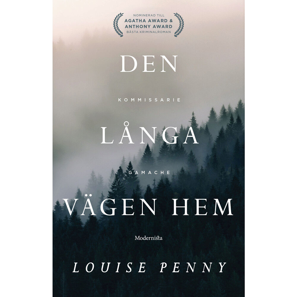 Louise Penny Den långa vägen hem (inbunden)