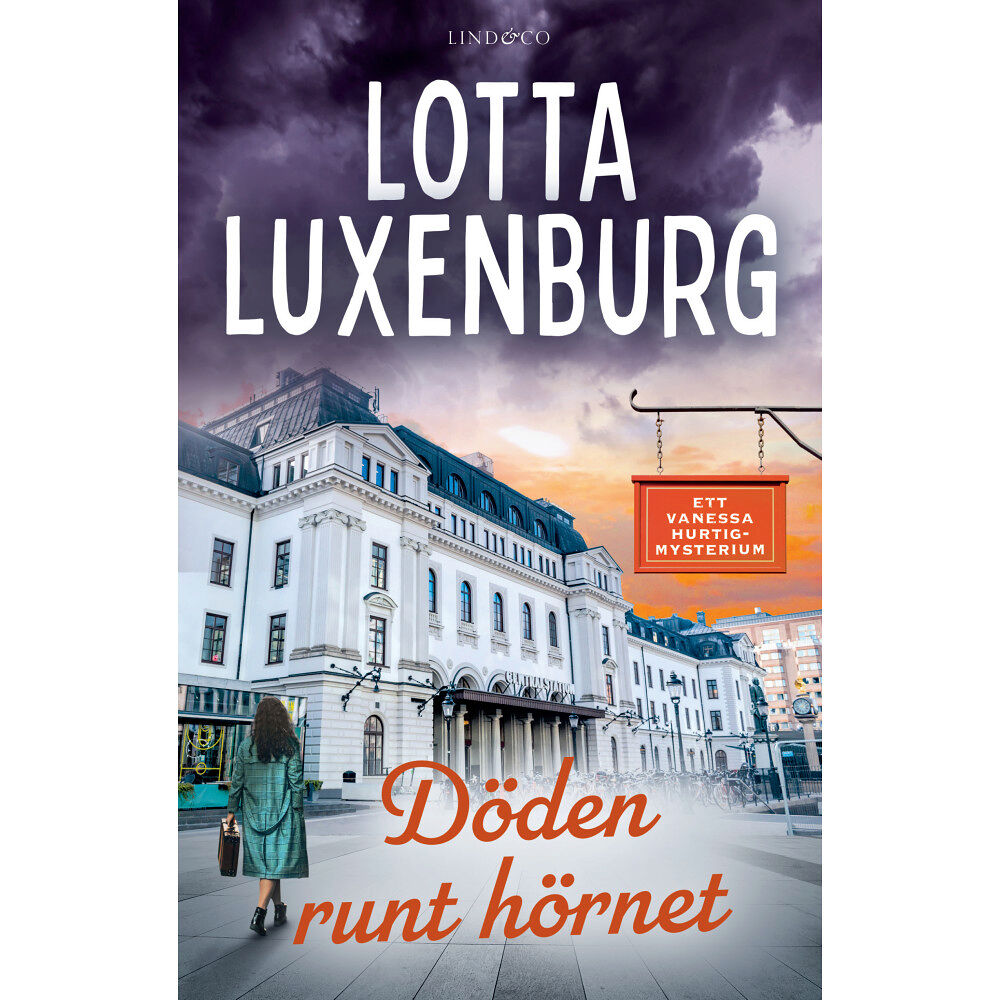 Lotta Luxenburg Döden runt hörnet (inbunden)
