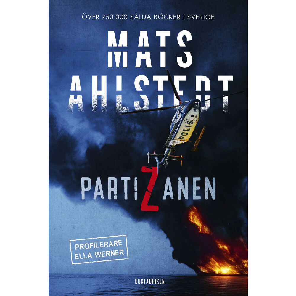 Mats Ahlstedt Partizanen (inbunden)