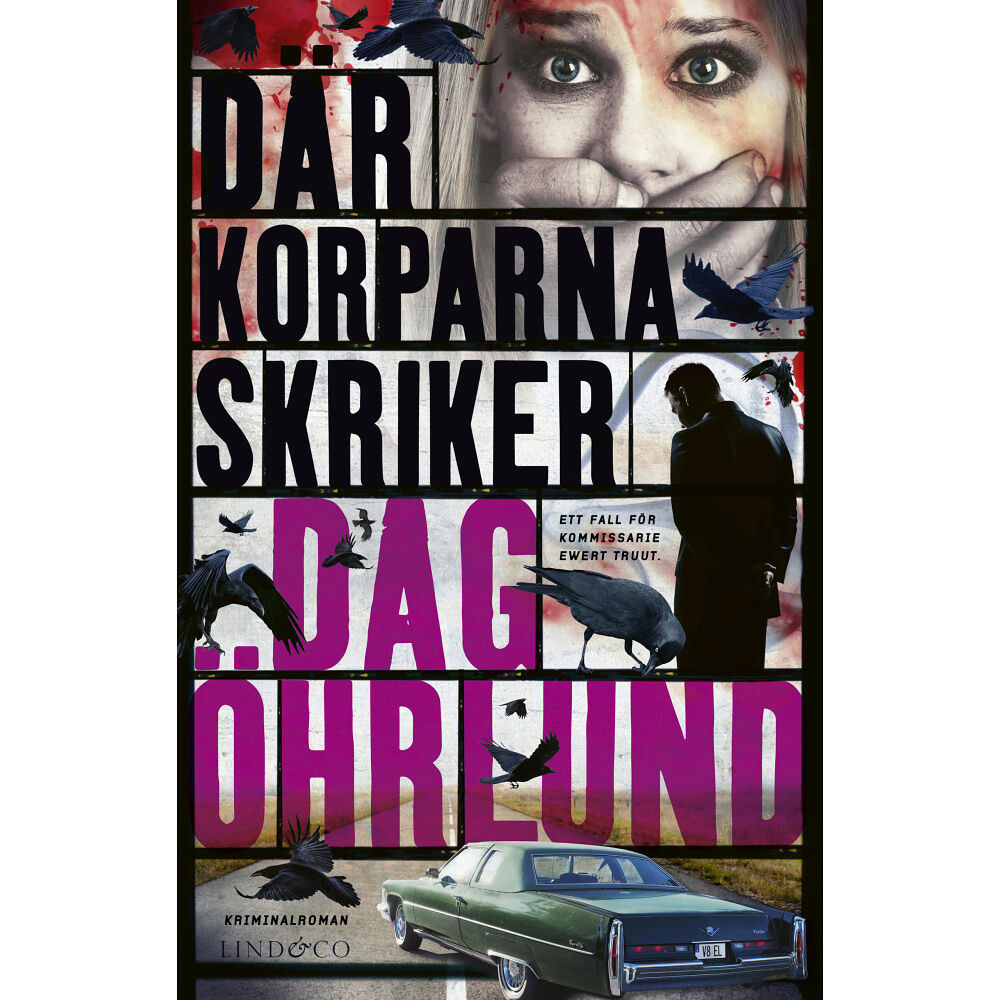 Dag Öhrlund Där korparna skriker (pocket)