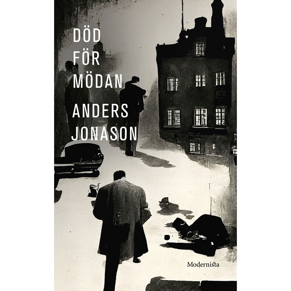 Anders Jonason Död för mödan (häftad)