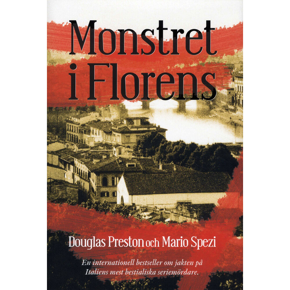 Reverb Monstret i Florens : jakten på en mördare (inbunden)