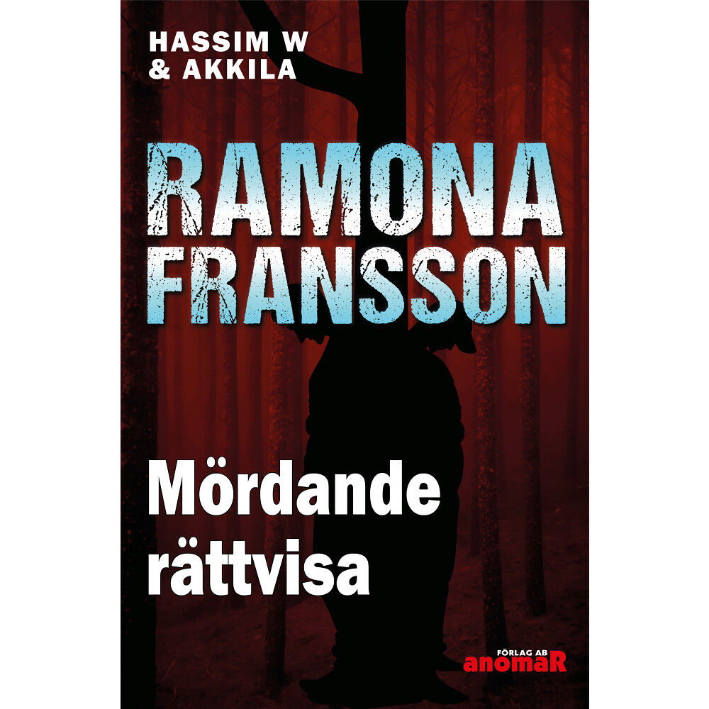 Ramona Fransson Mördande rättvisa (bok, danskt band)