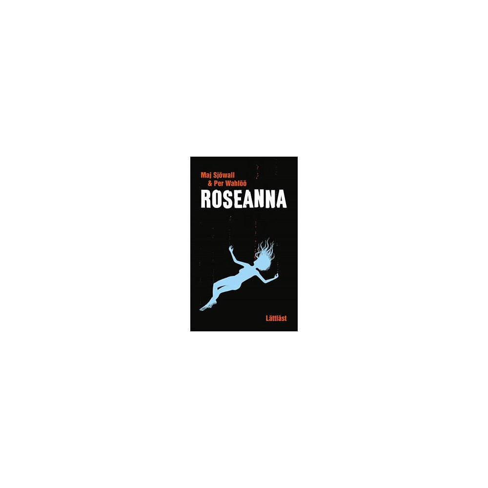 Maj Sjöwall Roseanna (lättläst) (häftad)