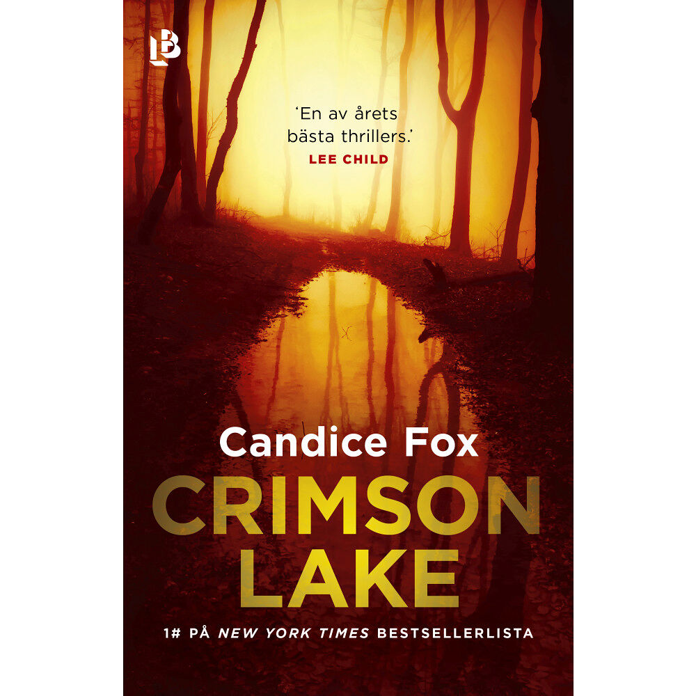 Candice Fox Crimson Lake (inbunden)