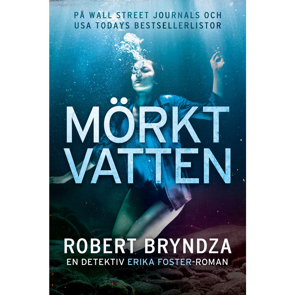 Robert Bryndza Mörkt vatten (bok, danskt band)