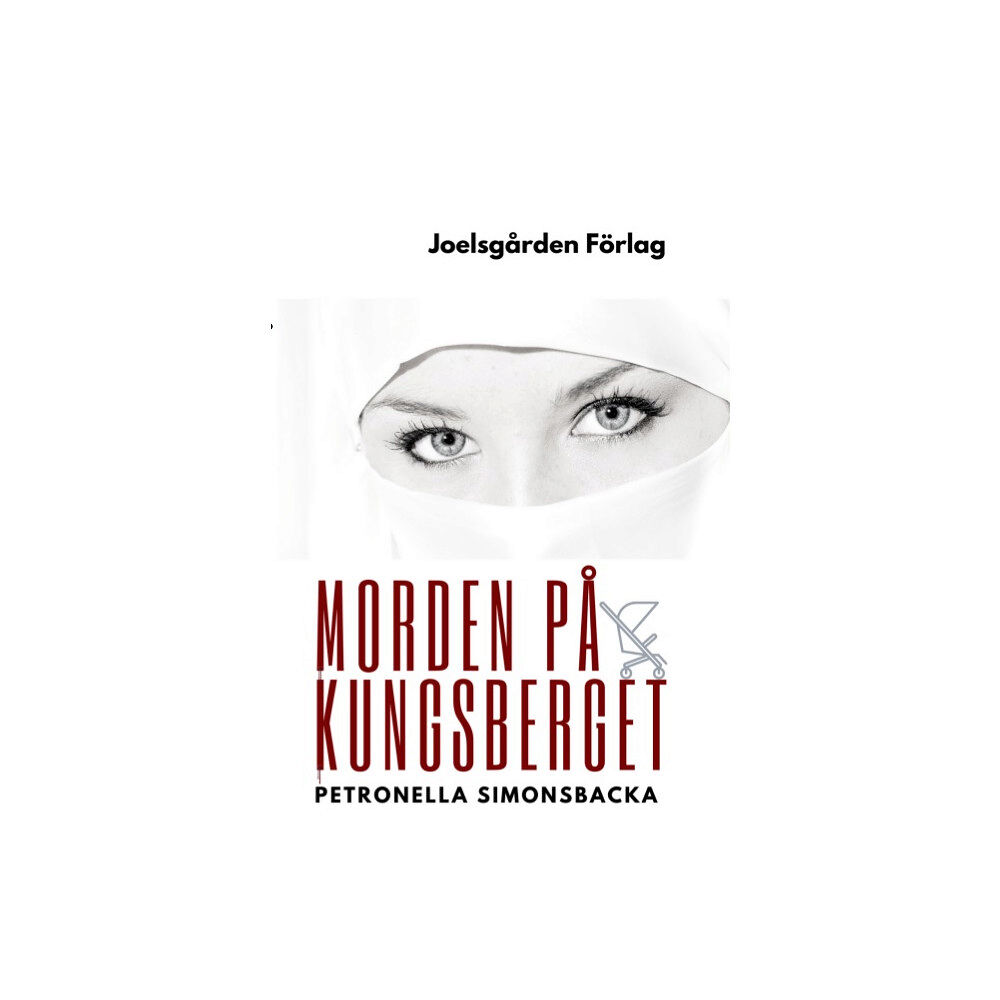 Petronella Simonsbacka Morden på Kungsberget (häftad)
