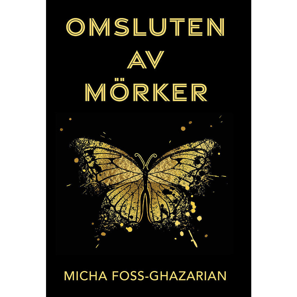 Micha Foss-Ghazarian Omsluten av mörker (bok, danskt band)