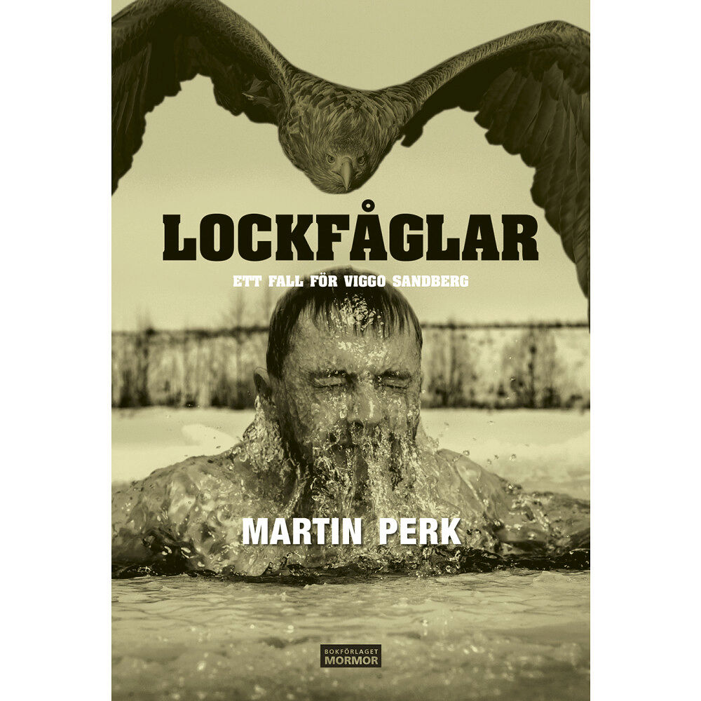 Martin Perk Lockfåglar : ett fall för Viggo Sandberg (bok, danskt band)