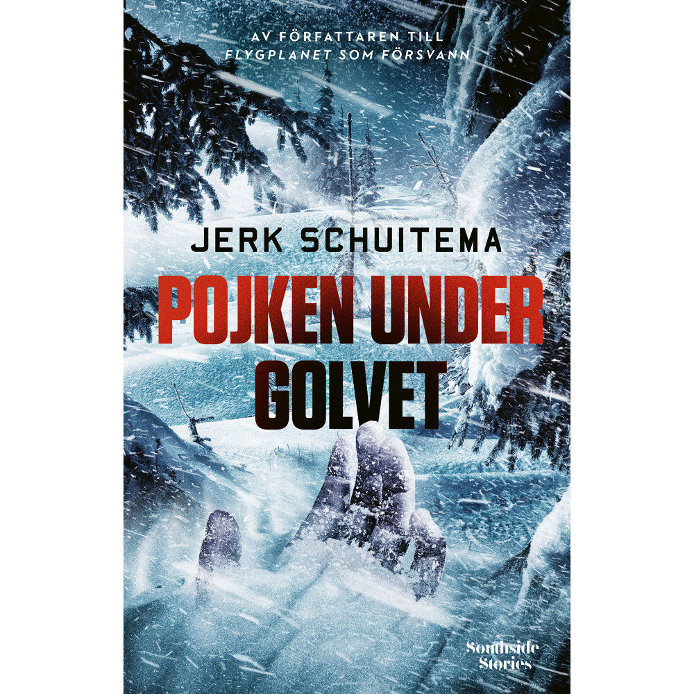 Jerk Schuitema Pojken under golvet (inbunden)