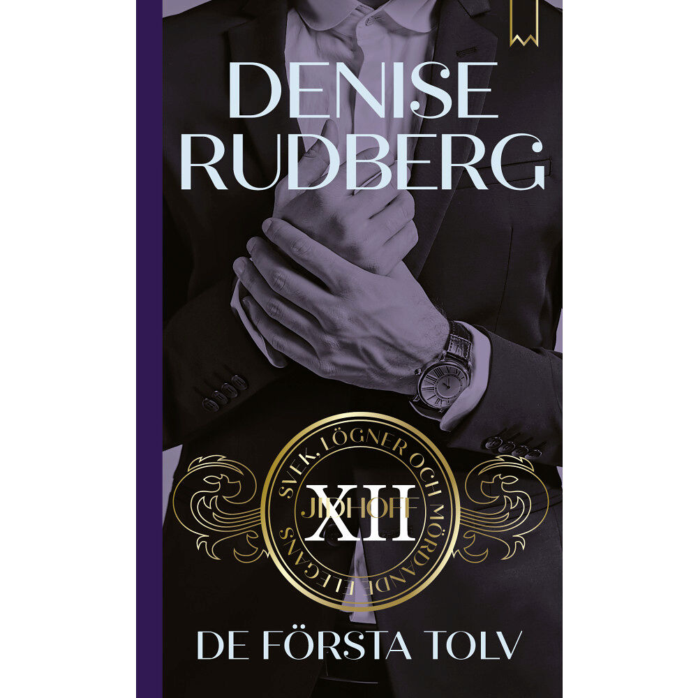 Denise Rudberg De första tolv (pocket)