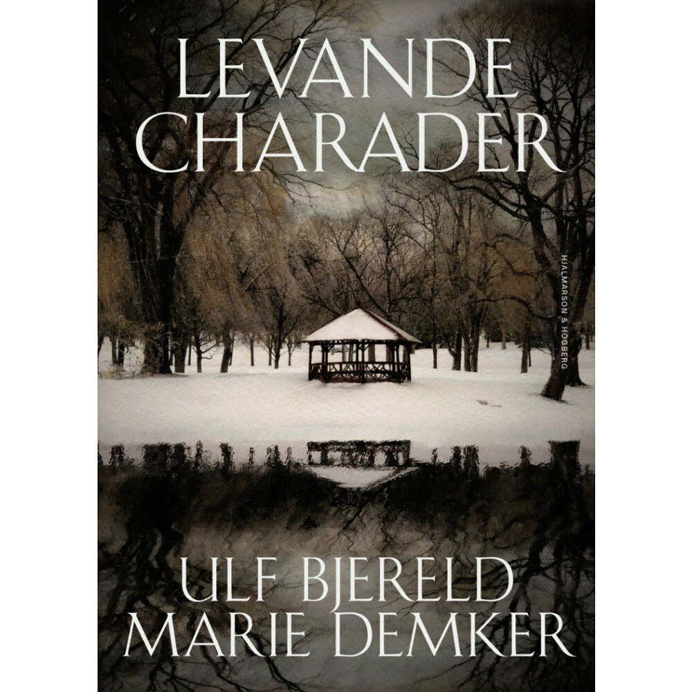 Ulf Bjereld Levande charader (inbunden)