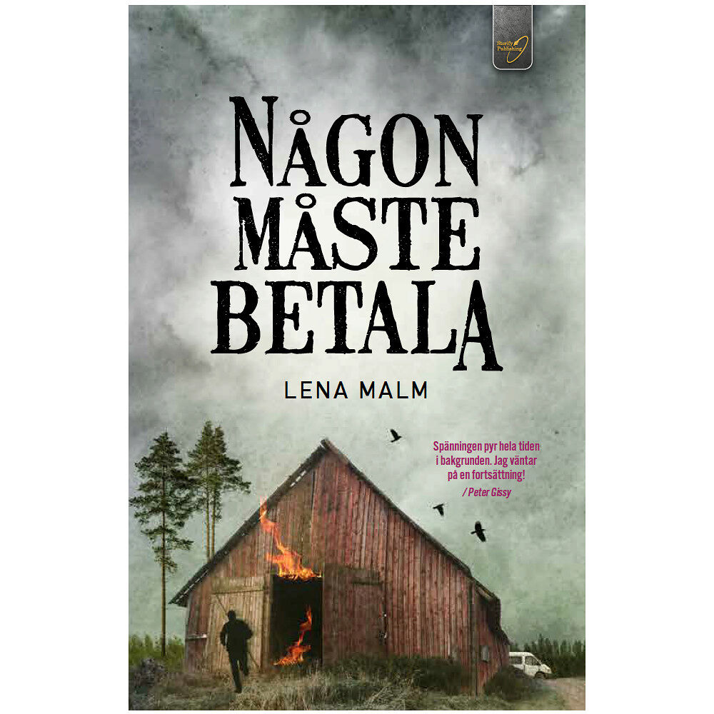 Lena Malm Någon måste betala (bok, danskt band)