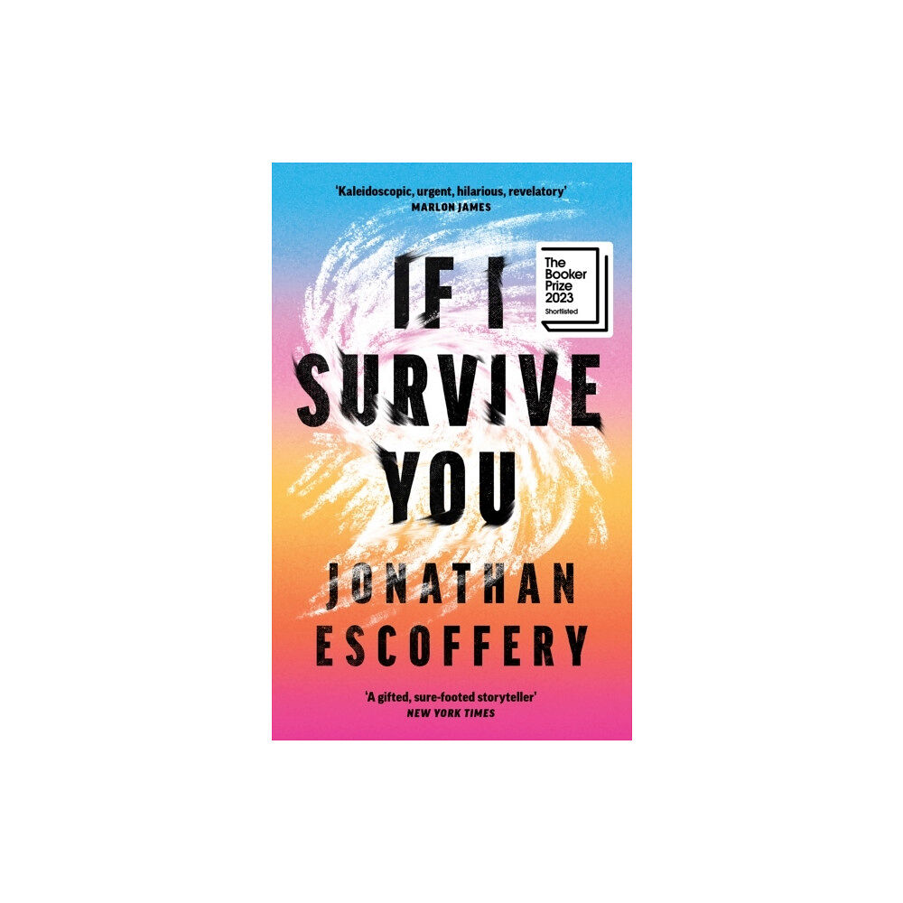 Jonathan Escoffery If I Survive You (pocket, eng)