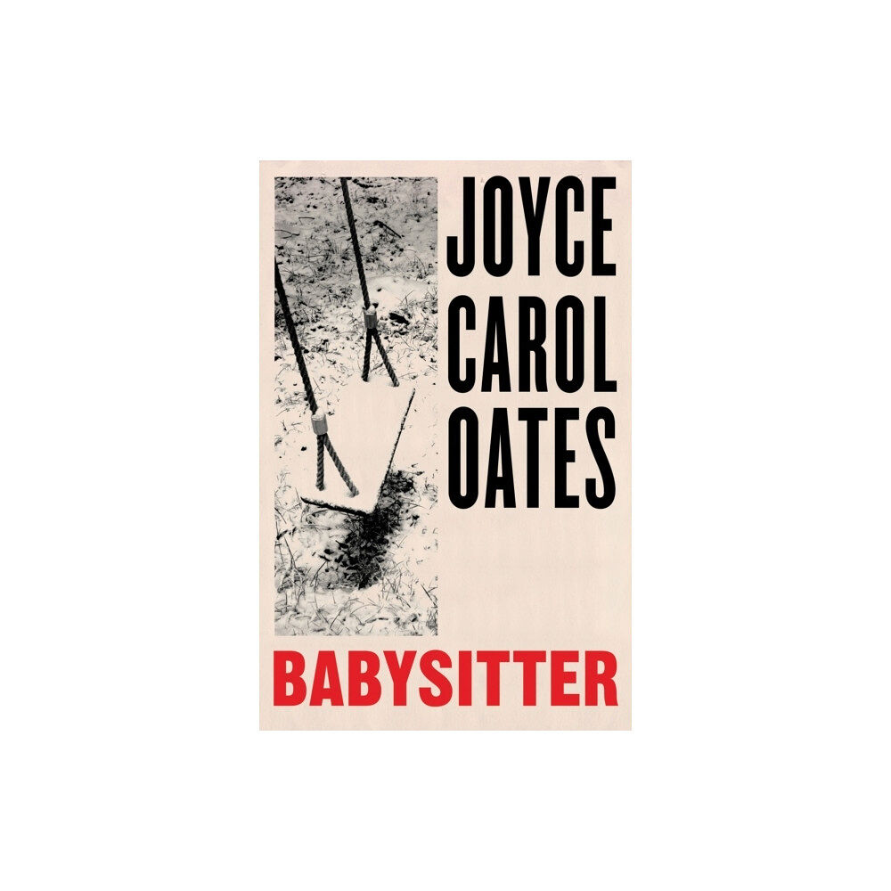 Joyce Carol Oates Babysitter (häftad, eng)