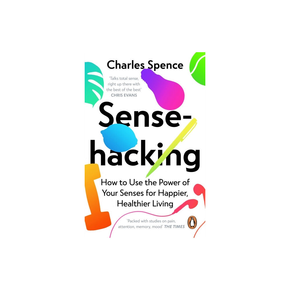 Charles Spence Sensehacking (pocket, eng)