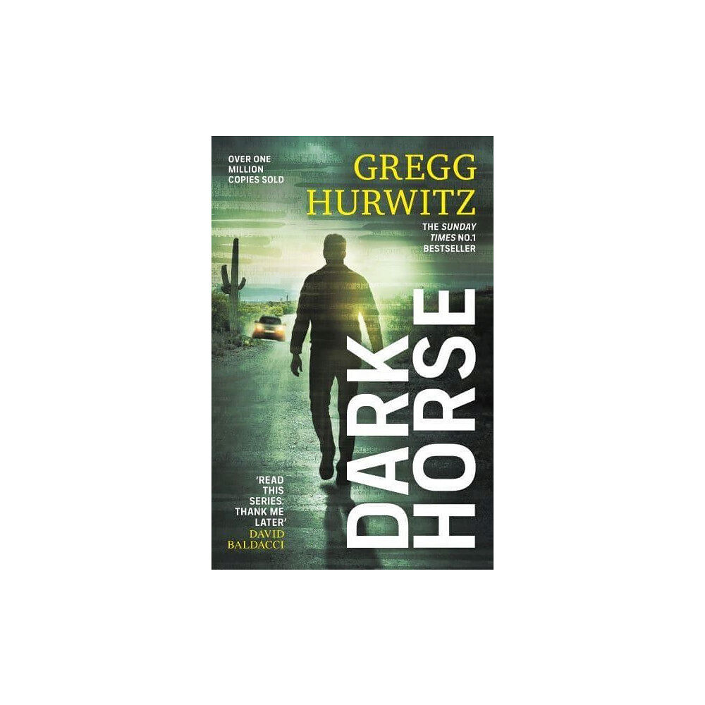 Gregg Hurwitz Dark Horse (häftad, eng)