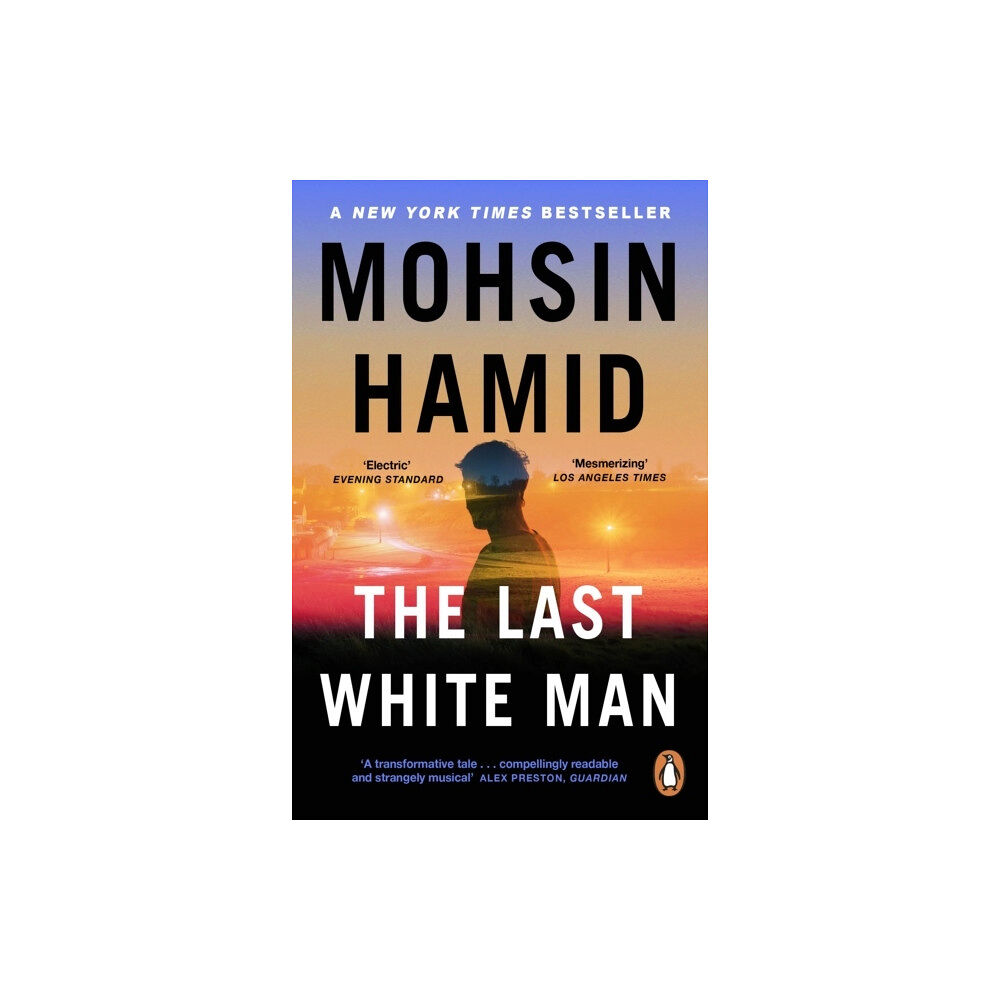 Mohsin Hamid The Last White Man (pocket, eng)