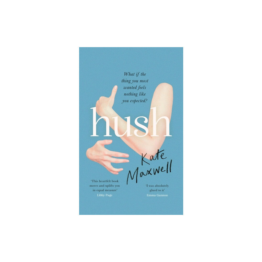 Kate Maxwell Hush (häftad, eng)