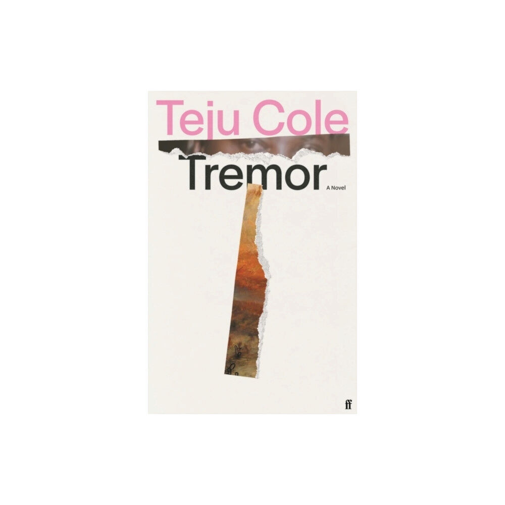 Teju Cole Tremor (häftad, eng)