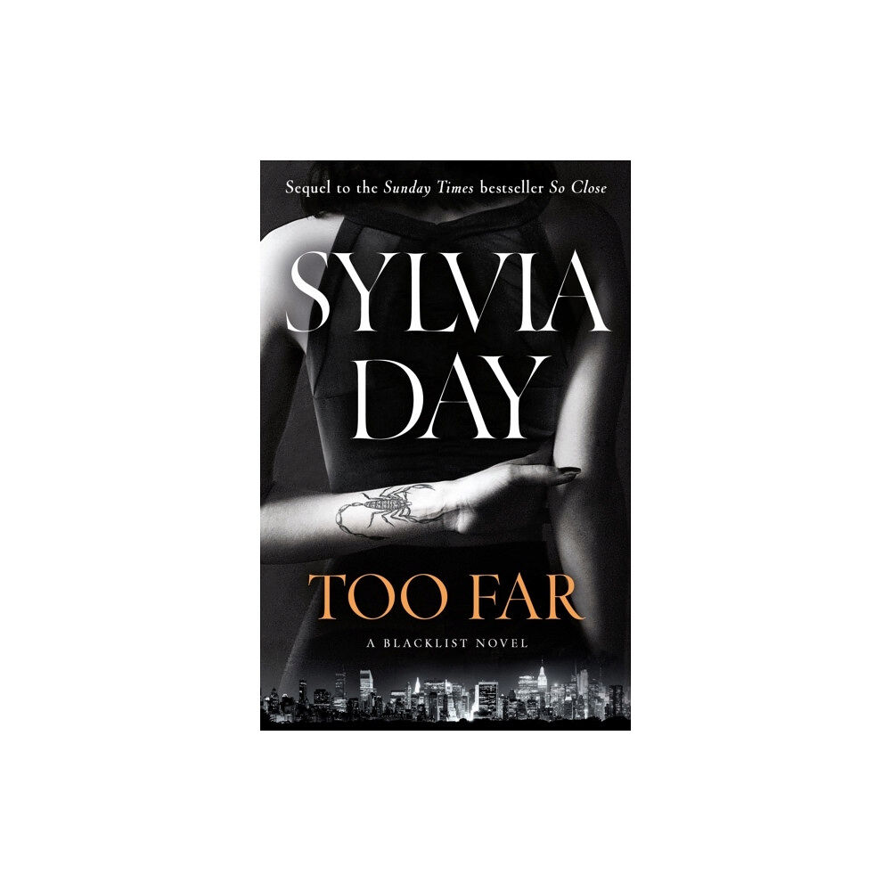 Sylvia Day Too Far (häftad, eng)