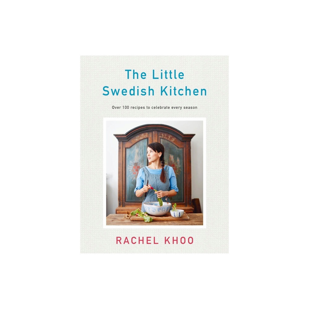 Rachel Khoo The Little Swedish Kitchen (inbunden, eng)