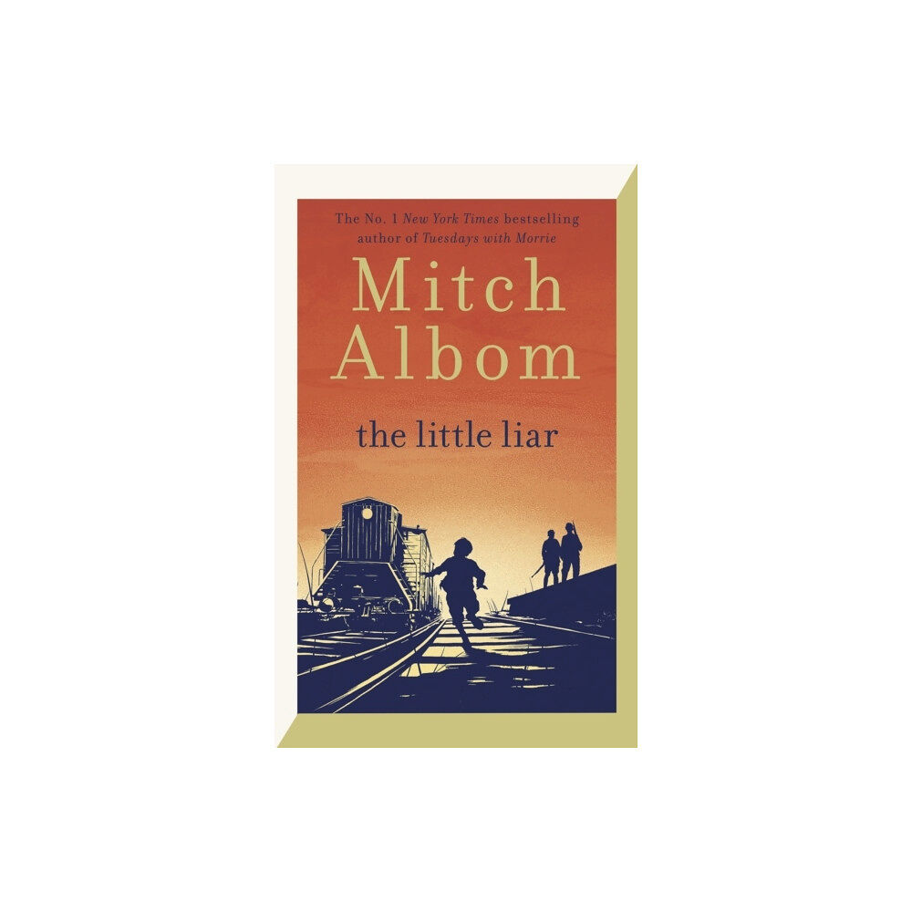 Mitch Albom The Little Liar (inbunden, eng)