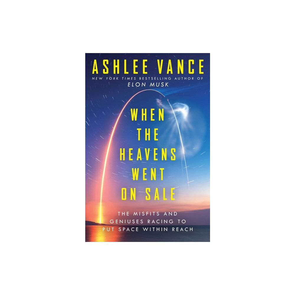 Ashlee Vance When The Heavens Went On Sale (häftad, eng)