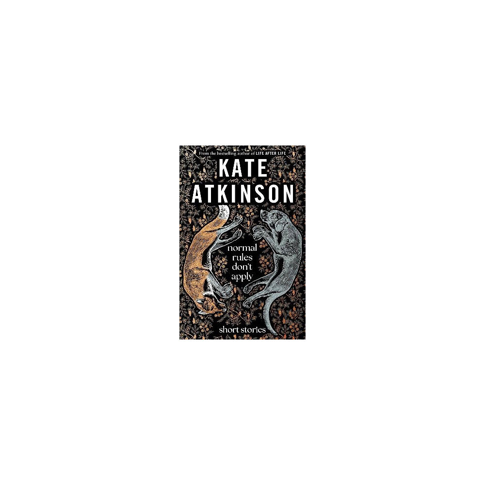 Kate Atkinson Normal Rules Don't Apply (häftad, eng)