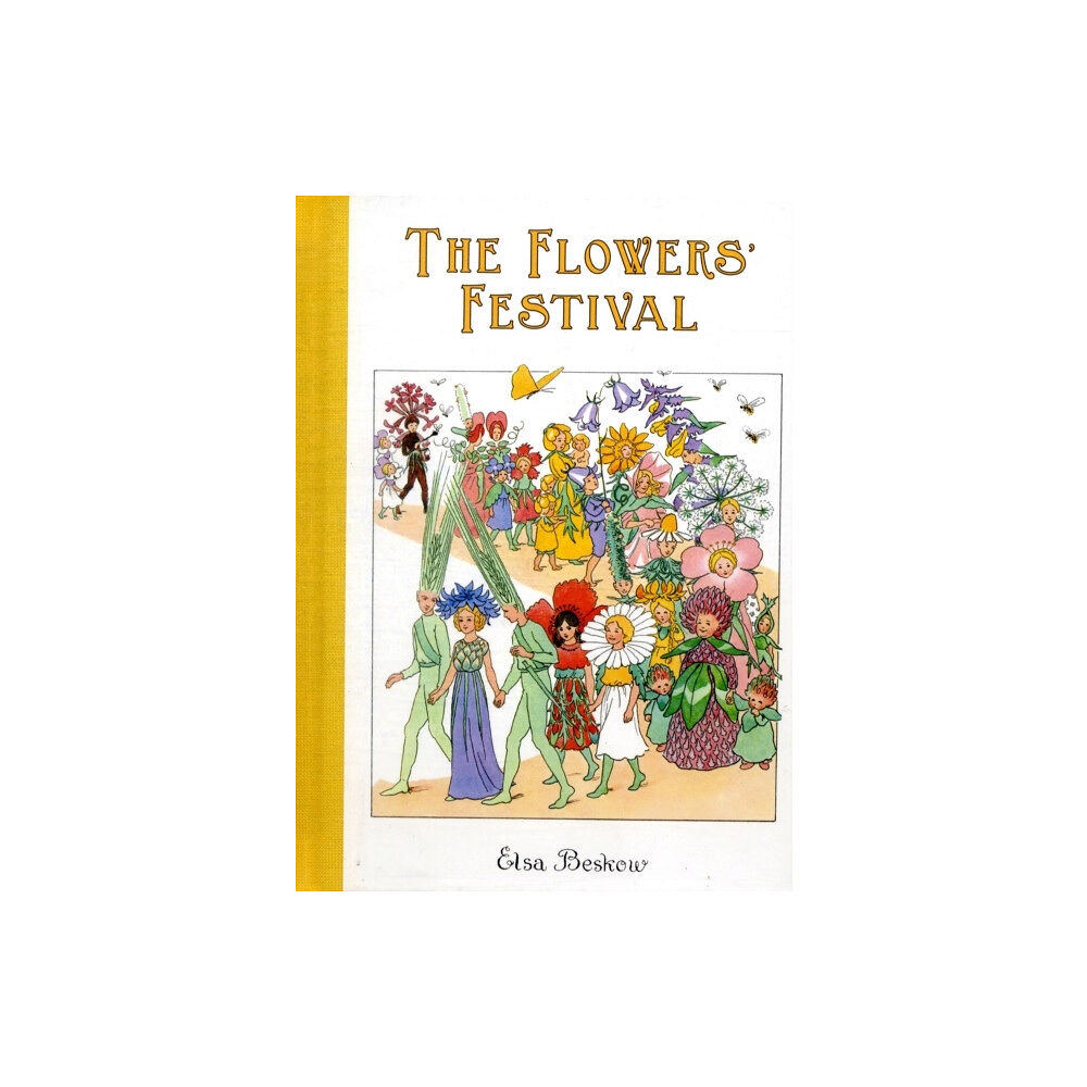 Elsa Beskow Flowers festival (inbunden, eng)