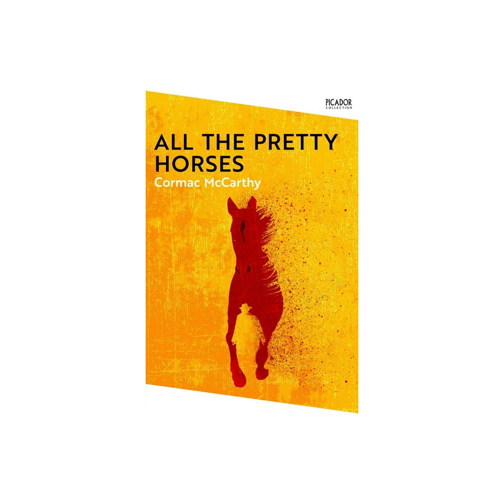 Cormac McCarthy All the Pretty Horses (pocket, eng)