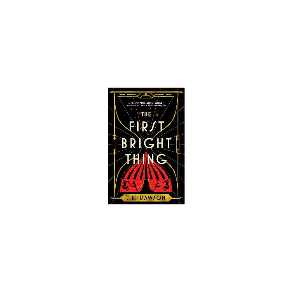 J. R. Dawson The First Bright Thing (häftad, eng)