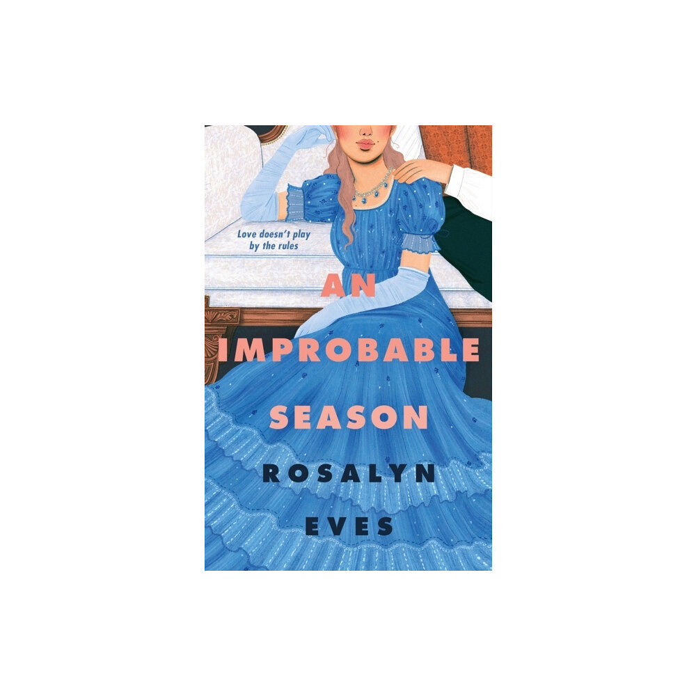 Rosalyn Eves An Improbable Season (pocket, eng)