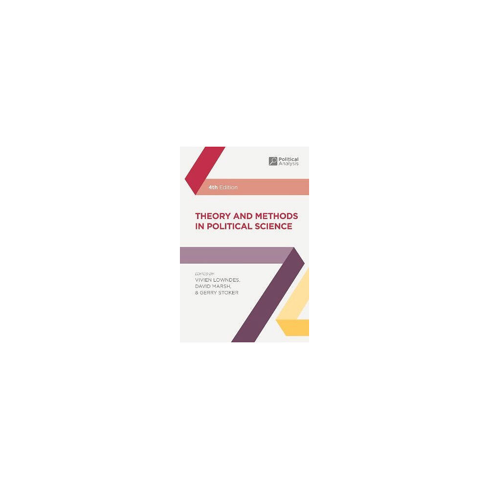 Macmillan Higher Education Theory and Methods in Political Science (häftad, eng)